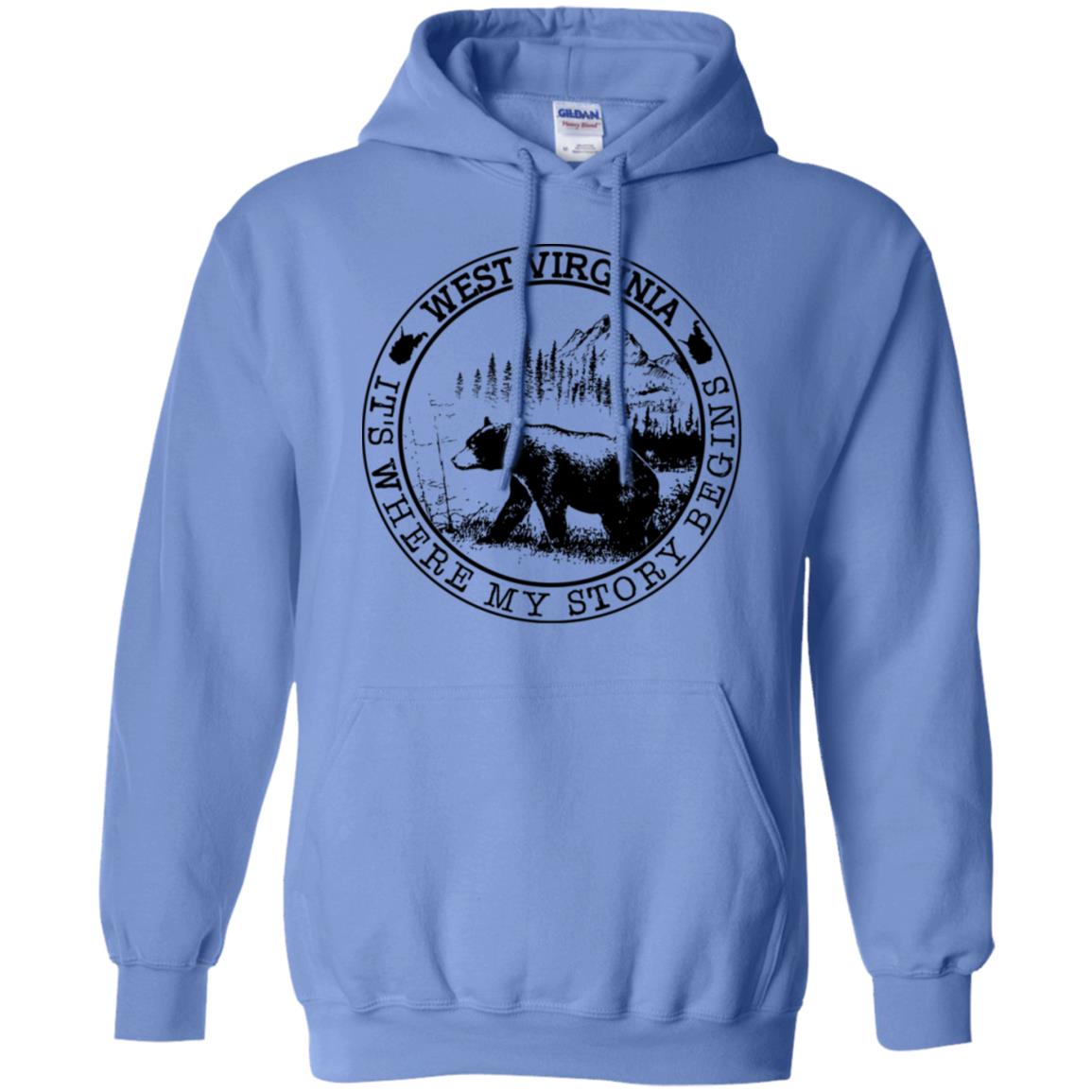 West Virginia It's Where My Story Begins Hoodie - Hoodie Teezalo