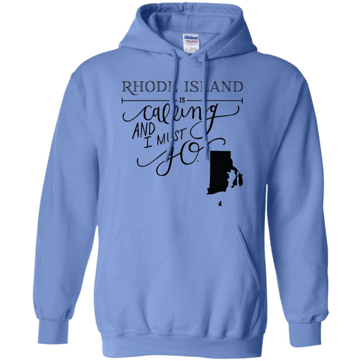 Rhode Island Is Calling I Must Go T-shirt - T-shirt Teezalo