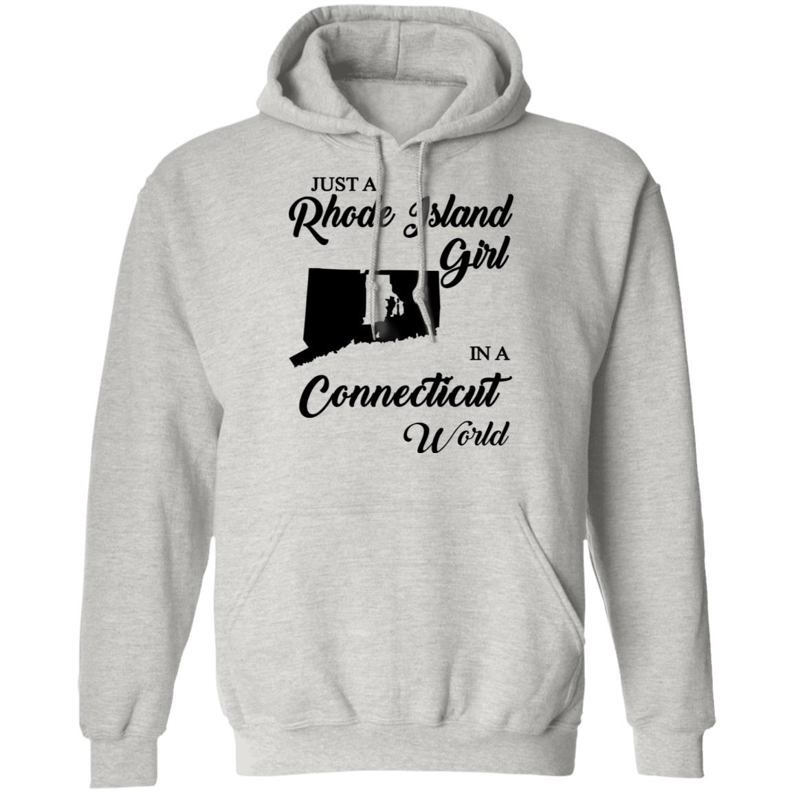 Just A Rhode Island Girl In A Connecticut World T-shirt - T-shirt Teezalo
