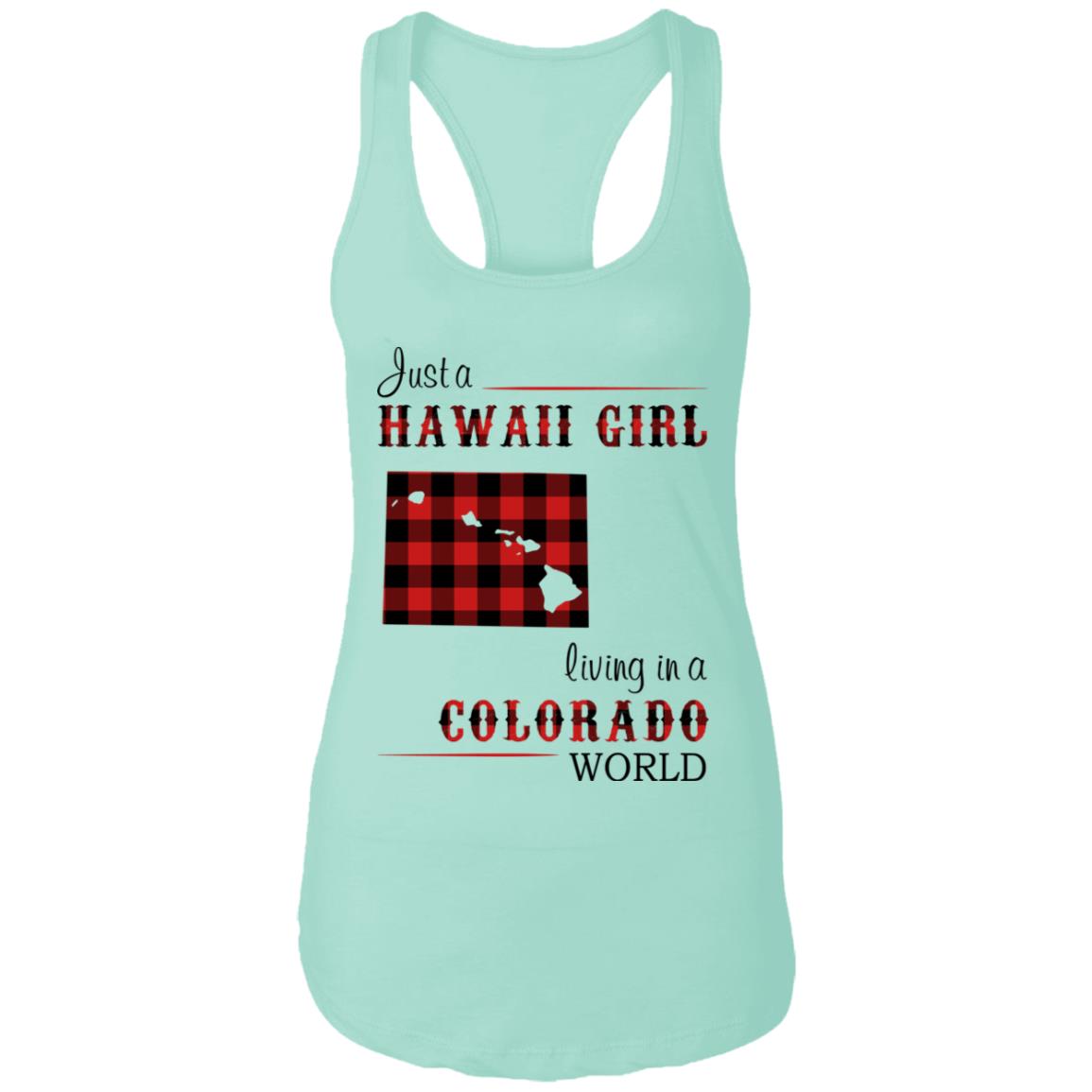 Just A Hawaii Girl Living In A Colorado World T-shirt - T-shirt Teezalo