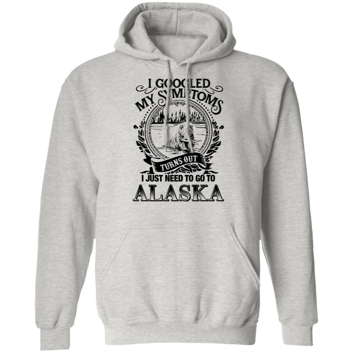 Turns Out I Just Need To Go To Alaska T-Shirt - T-shirt Teezalo