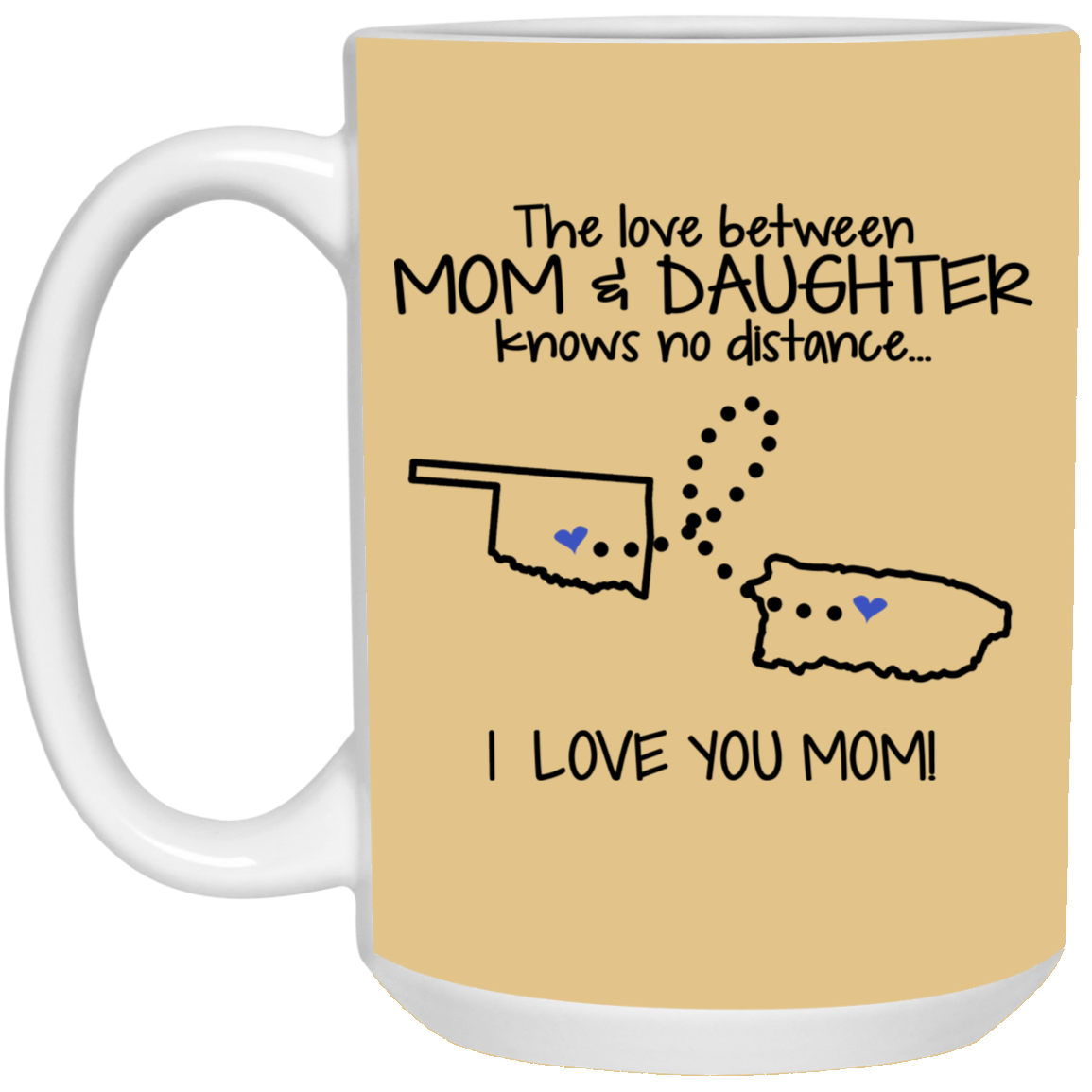 Puerto Rico Oklahoma The Love Between Mom And Daughter Mug - Mug Teezalo