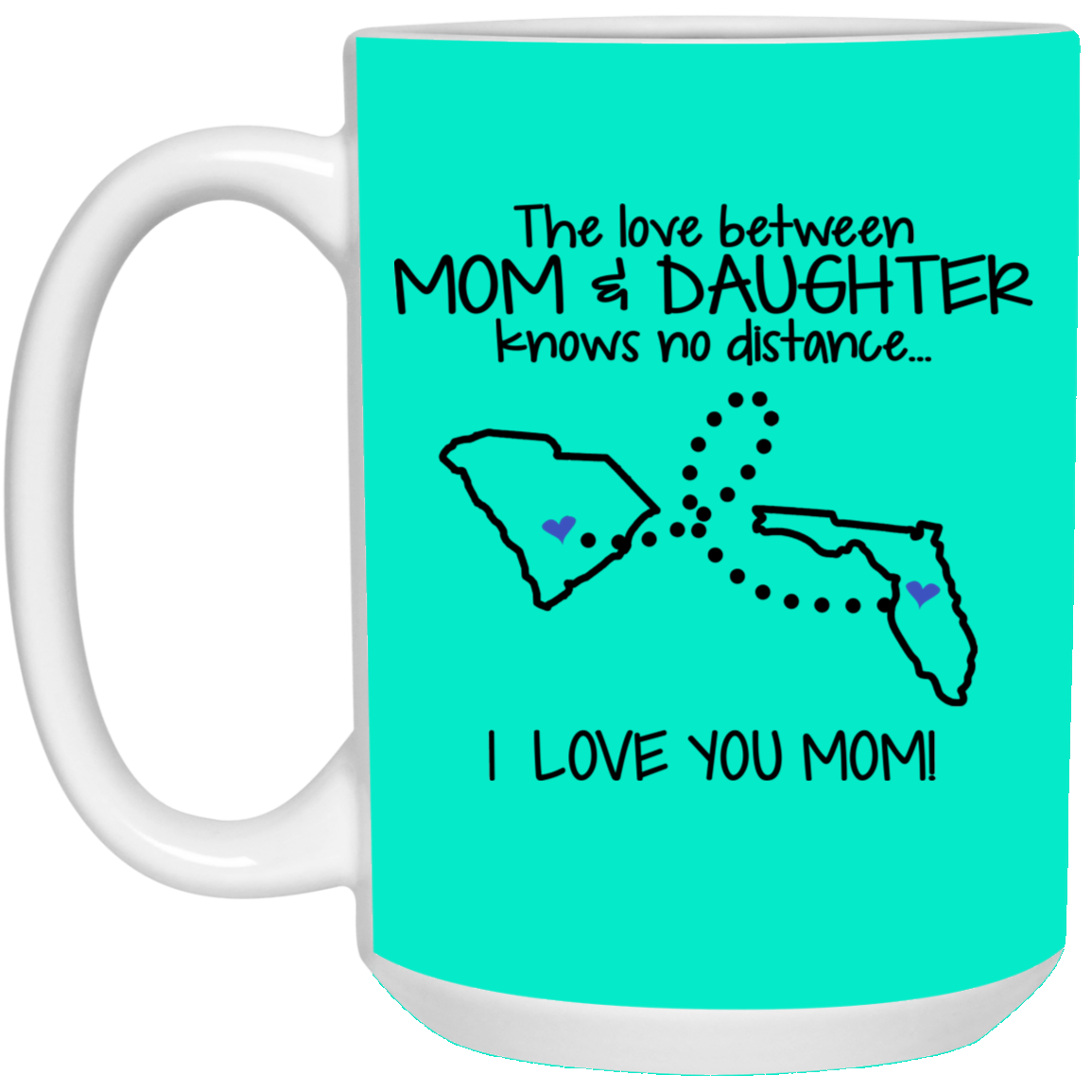 Florida South Carolina The Love Between Mom And Daughter Mug - Mug Teezalo