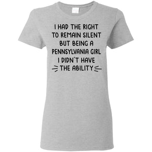 Being A Pennsylvania Girl I Didn't Have The Ability Hoodie - Hoodie Teezalo