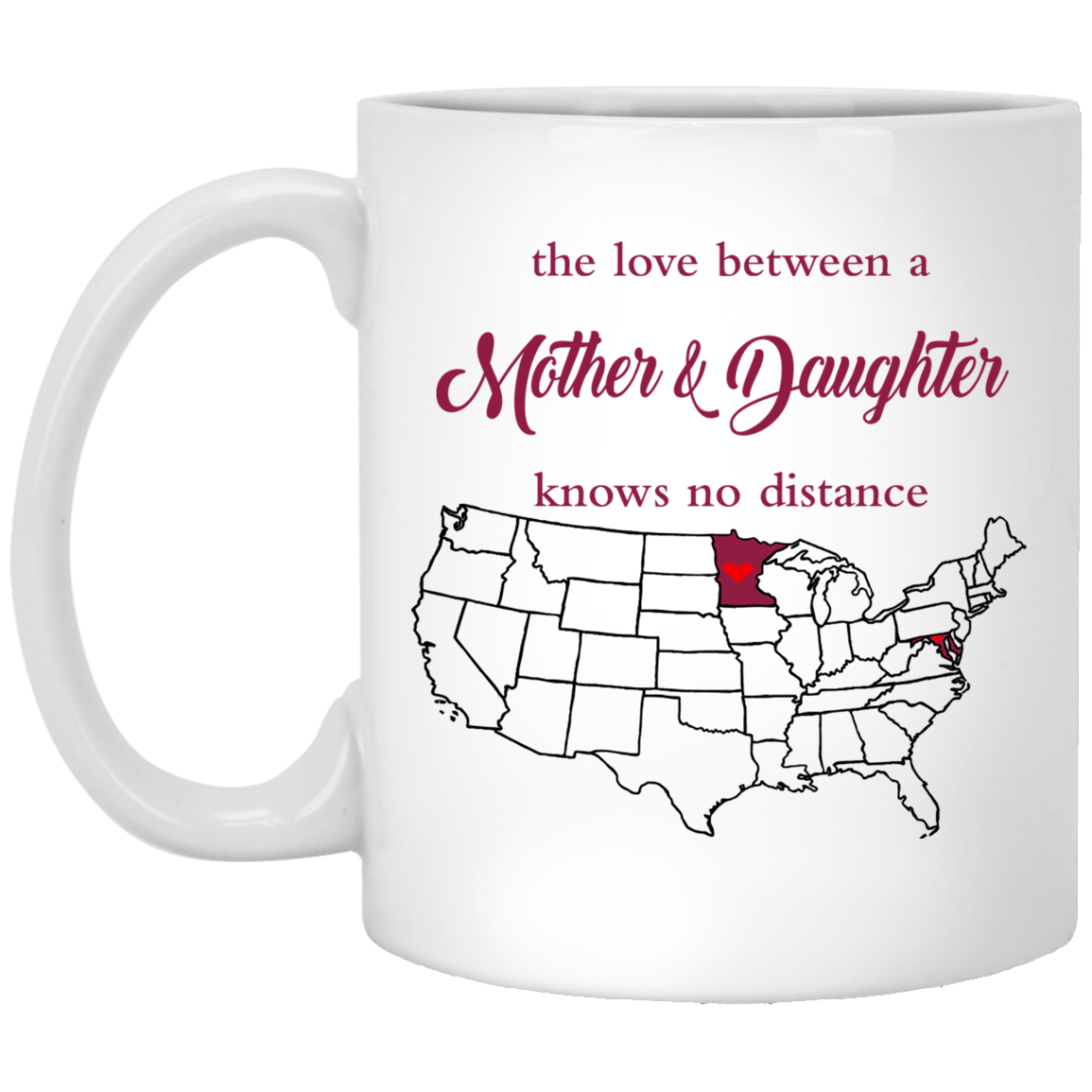 Maryland Minnesota Mother And Daughter Mug - Mug Teezalo