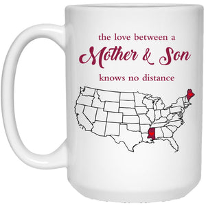 Maine Mississippi The Love Between Mother And Son Mug - Mug Teezalo