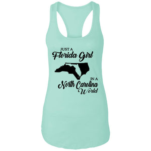 Just A Florida Girl In A North Carolina World T-Shirt - T-Shirt Teezalo