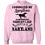 Turns Out Just I Need To Go To Maryland Hoodie - Hoodie Teezalo