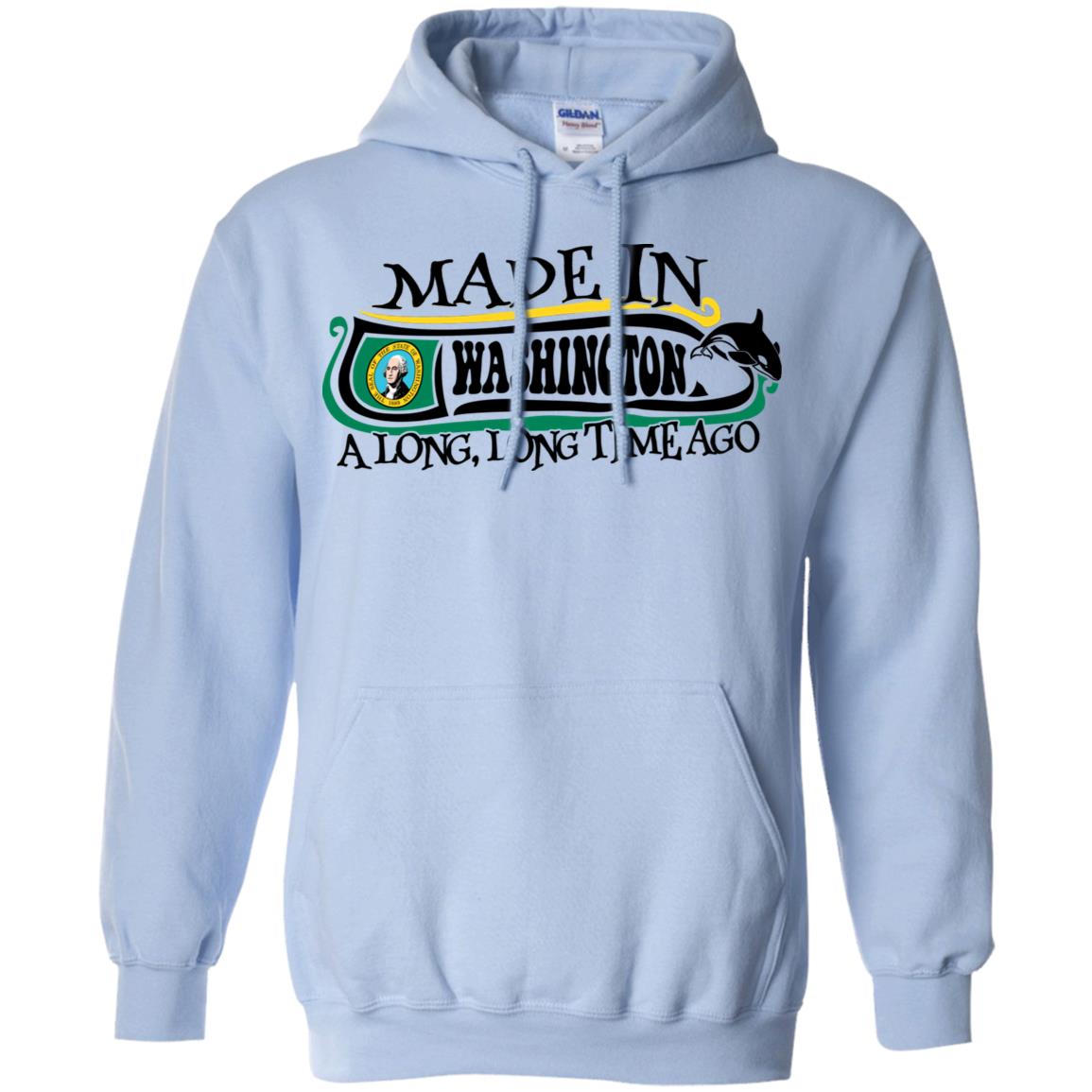Made In Washington A Long Long Time Ago T-Shirt - T-shirt Teezalo
