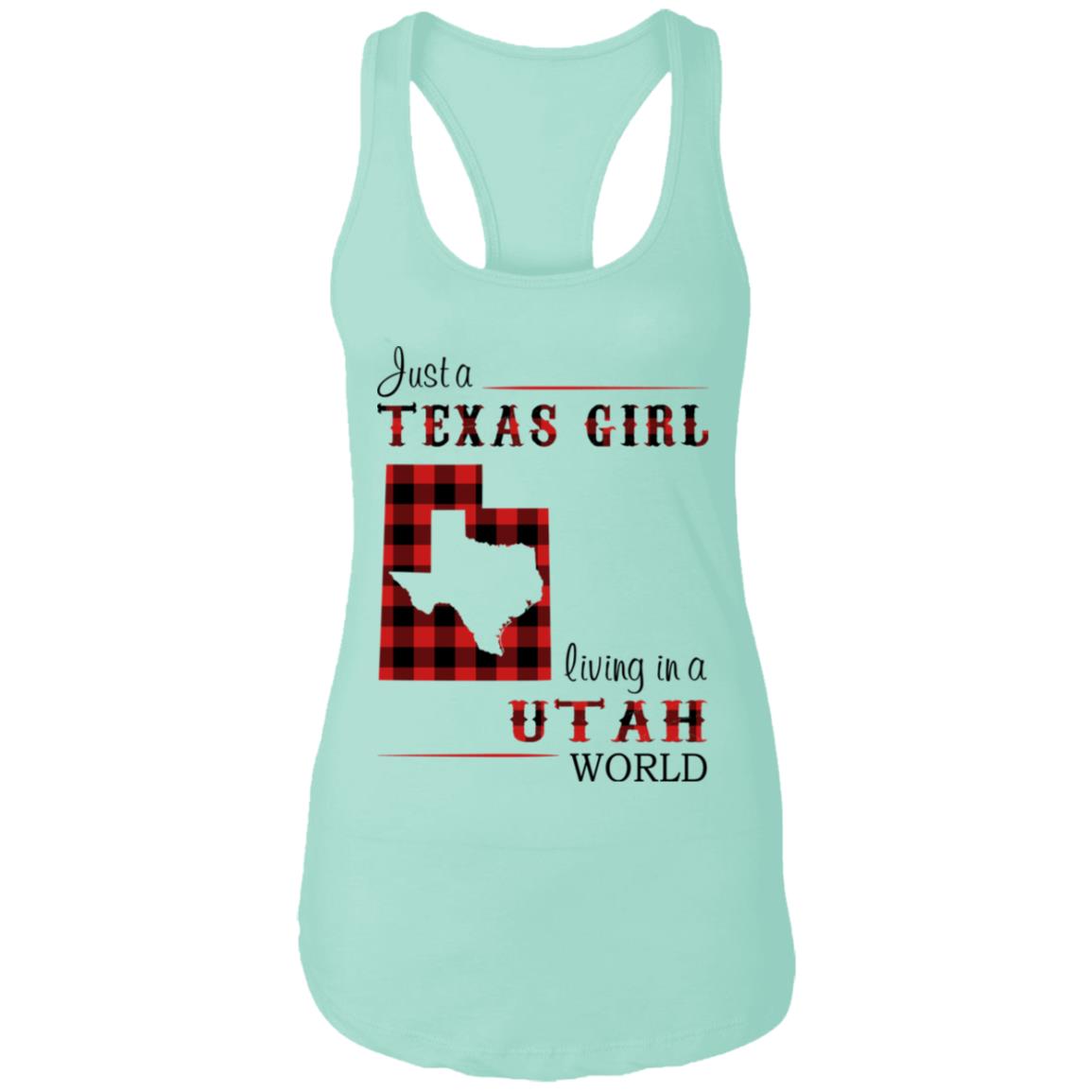 Just A Texas Girl Living In A Utah World T- Shirt - T-shirt Teezalo