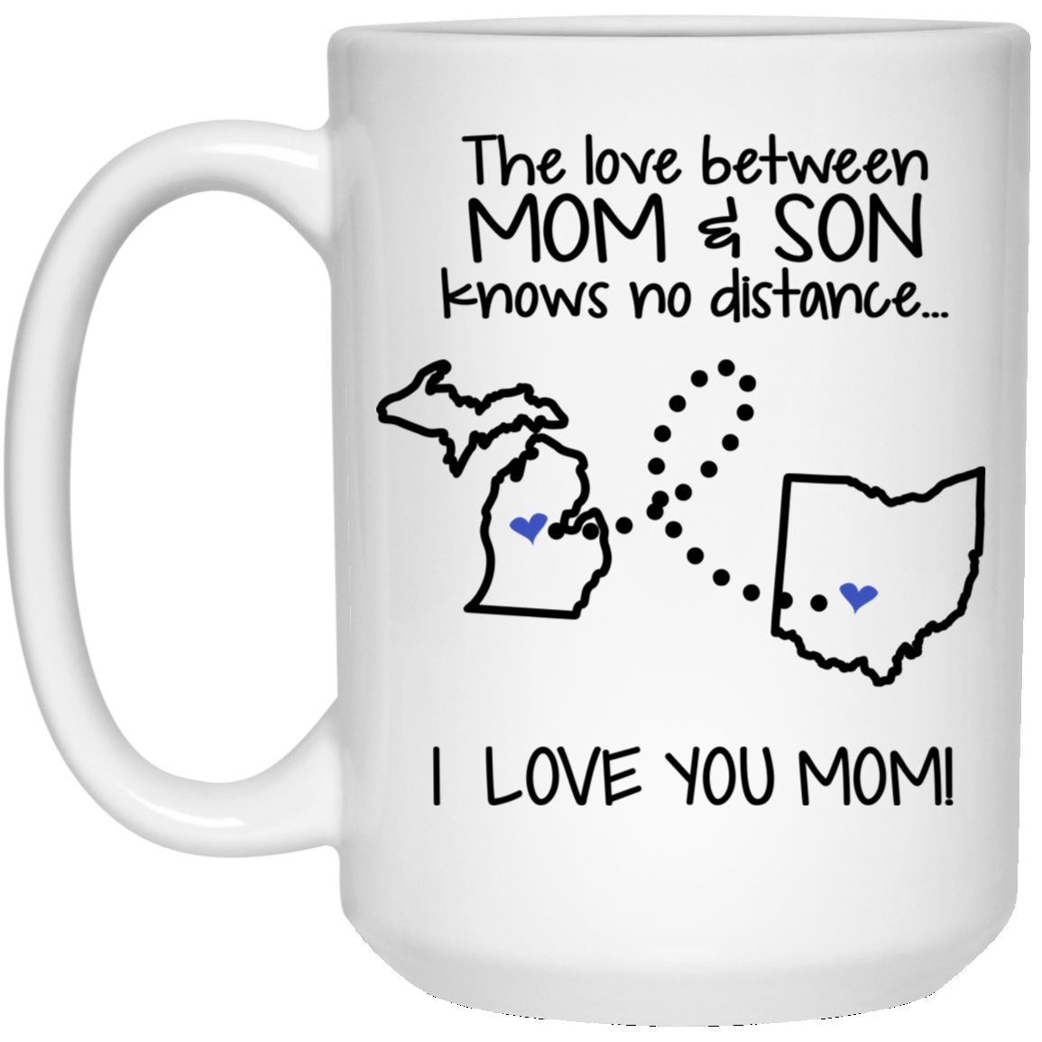 Ohio Michigan The Love Between Mom And Son Mug - Mug Teezalo