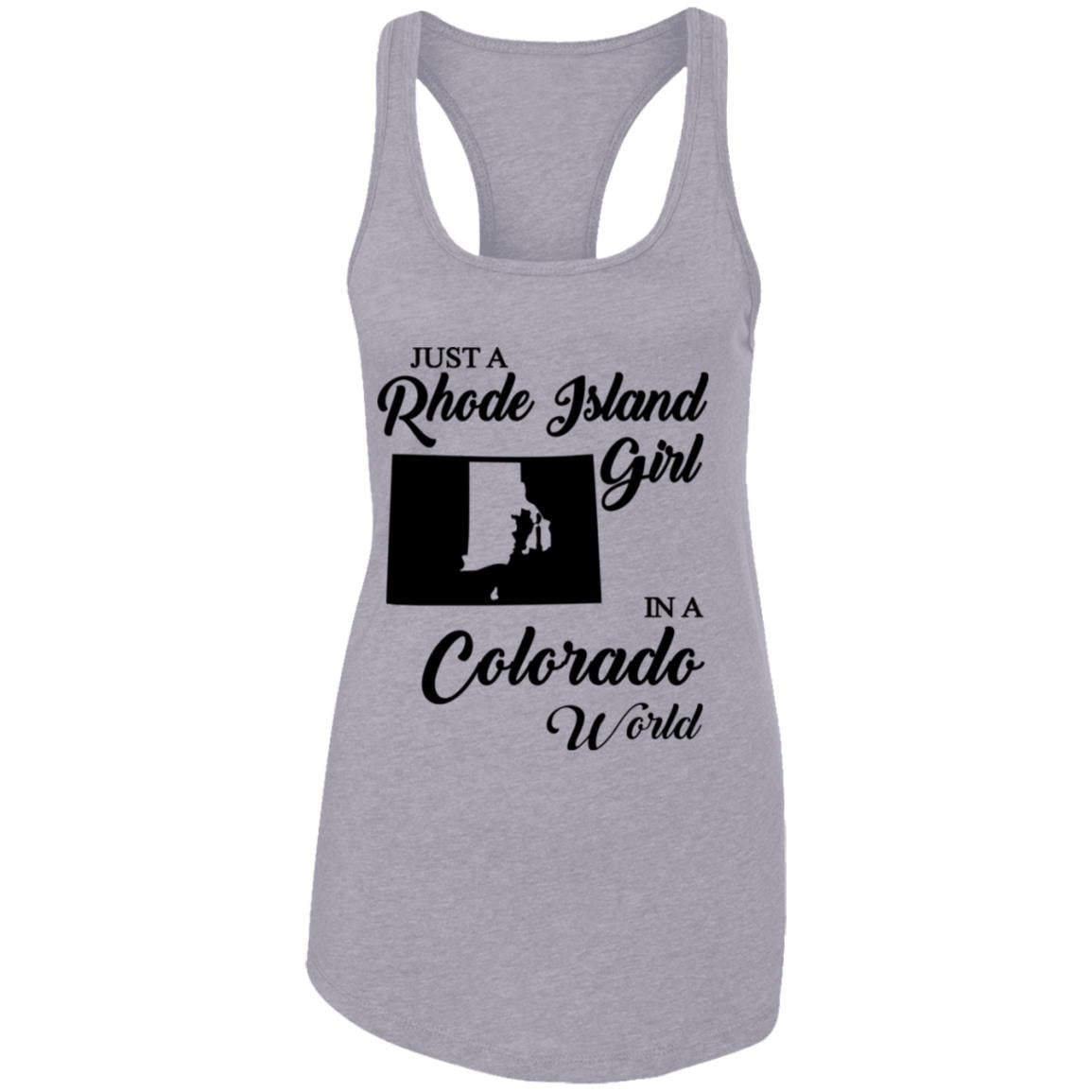 Just A Rhode Island Girl In A Colorado World T-shirt - T-shirt Teezalo