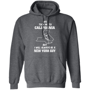 Life Took Me To California Always Be A New York Guy T-Shirt - T-shirt Teezalo