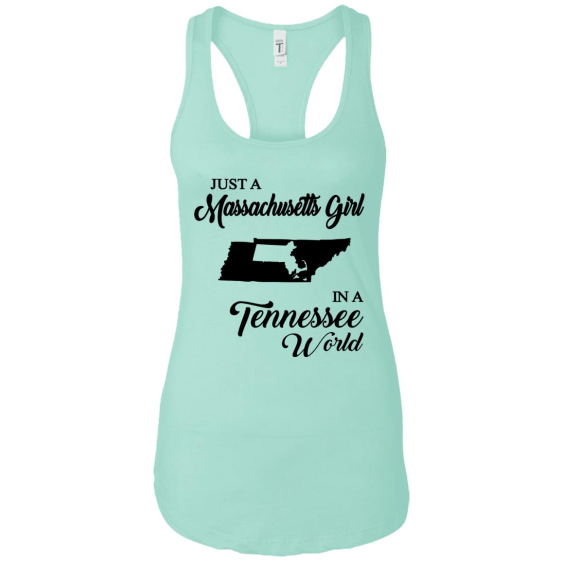 Just A Massachusetts Girl In A Tennessee  World T-shirt - T-shirt Teezalo