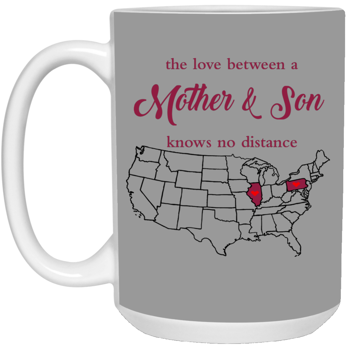 Illinois Pennsylvania The Love Between Mother And Son Mug - Mug Teezalo