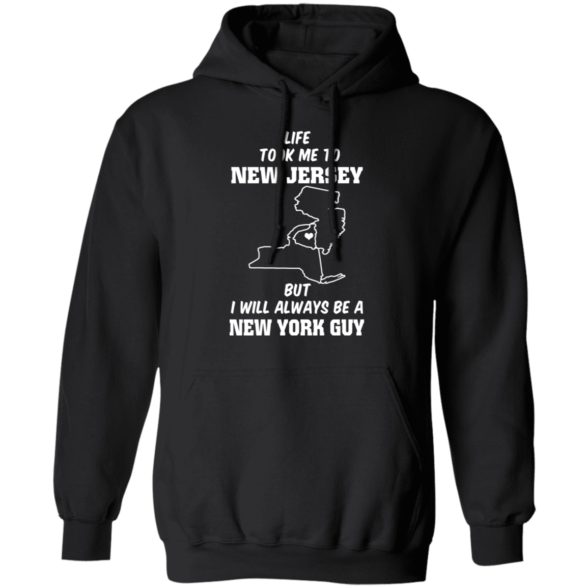 Life Took Me To Jersey Always Be A New York Guy T-Shirt - T-shirt Teezalo