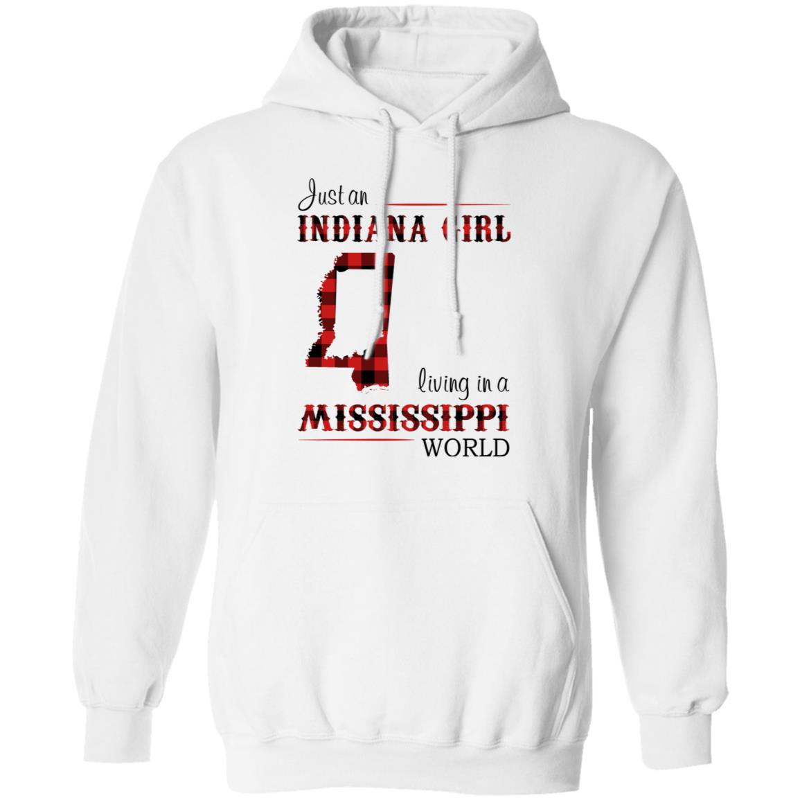 Just An Indiana Girl Living In A Mississippi World T-Shirt - T-shirt Born Live Plaid Red Teezalo