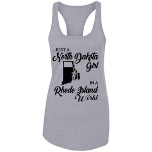 Just A North Dakota Girl In A Rhode Island World T Shirt - T-shirt Teezalo