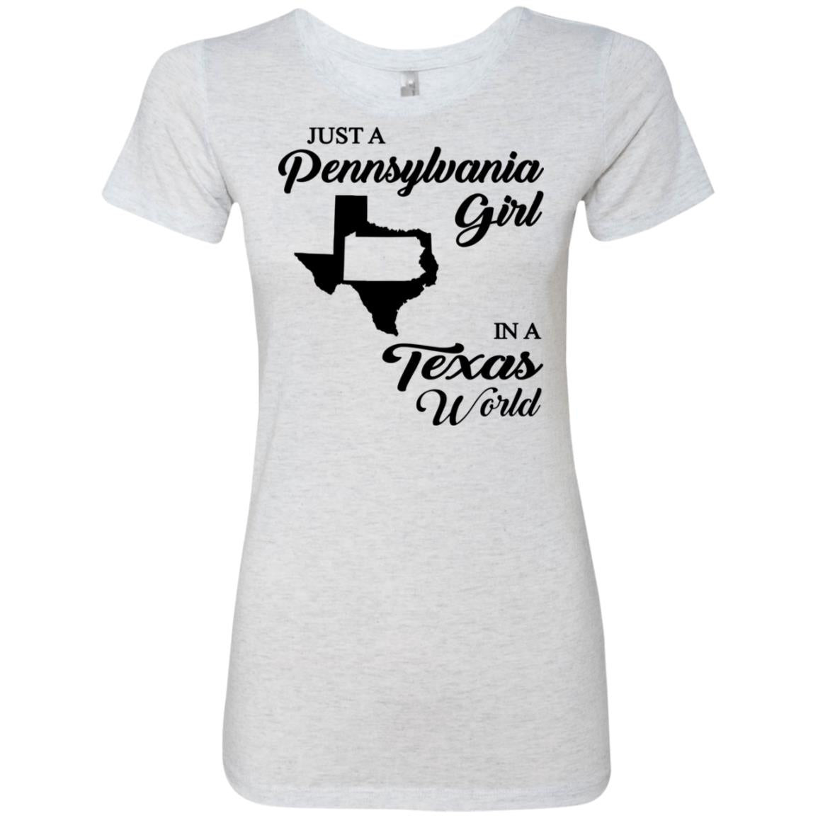 Just A Pennsylvania Girl In A Texas World T-Shirt - T-shirt Teezalo