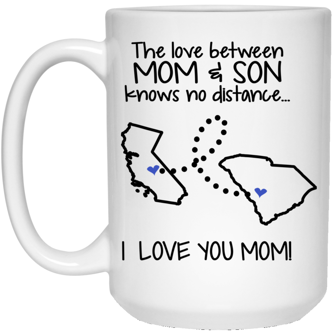South Carolina California The Love Between Mom And Son Mug - Mug Teezalo