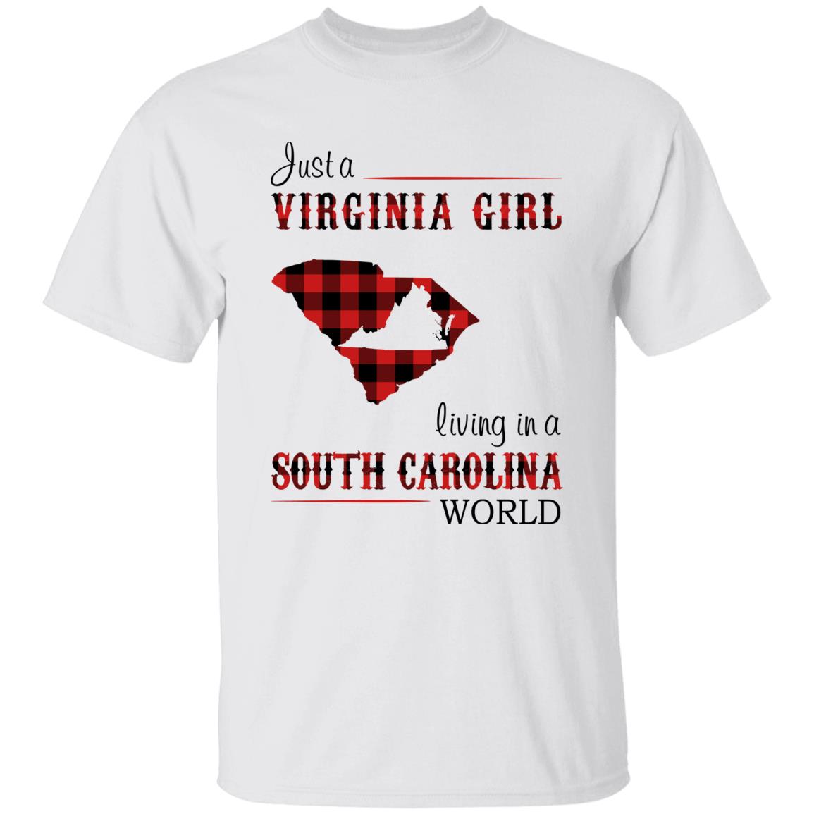 Just A Virginia Girl Living In A South Carolina World T-shirt - T-shirt Born Live Plaid Red Teezalo