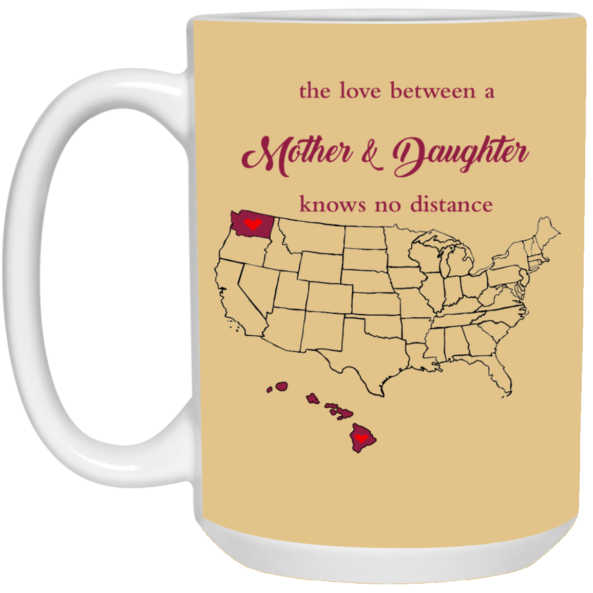 Washington Hawaii The Love Mother And Daughter Mug - Mug Teezalo