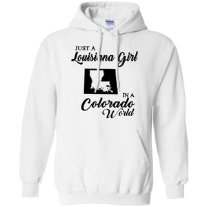 Just A Louisiana Girl In A Colorado World T-Shirt - T-shirt Teezalo