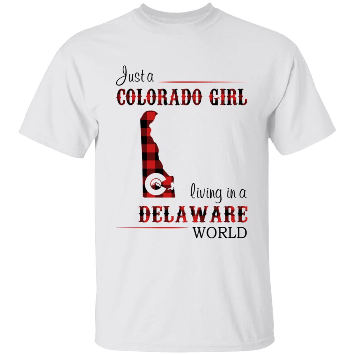 Just A Colorado Girl Living In A Delaware World T-shirt - T-shirt Born Live Plaid Red Teezalo