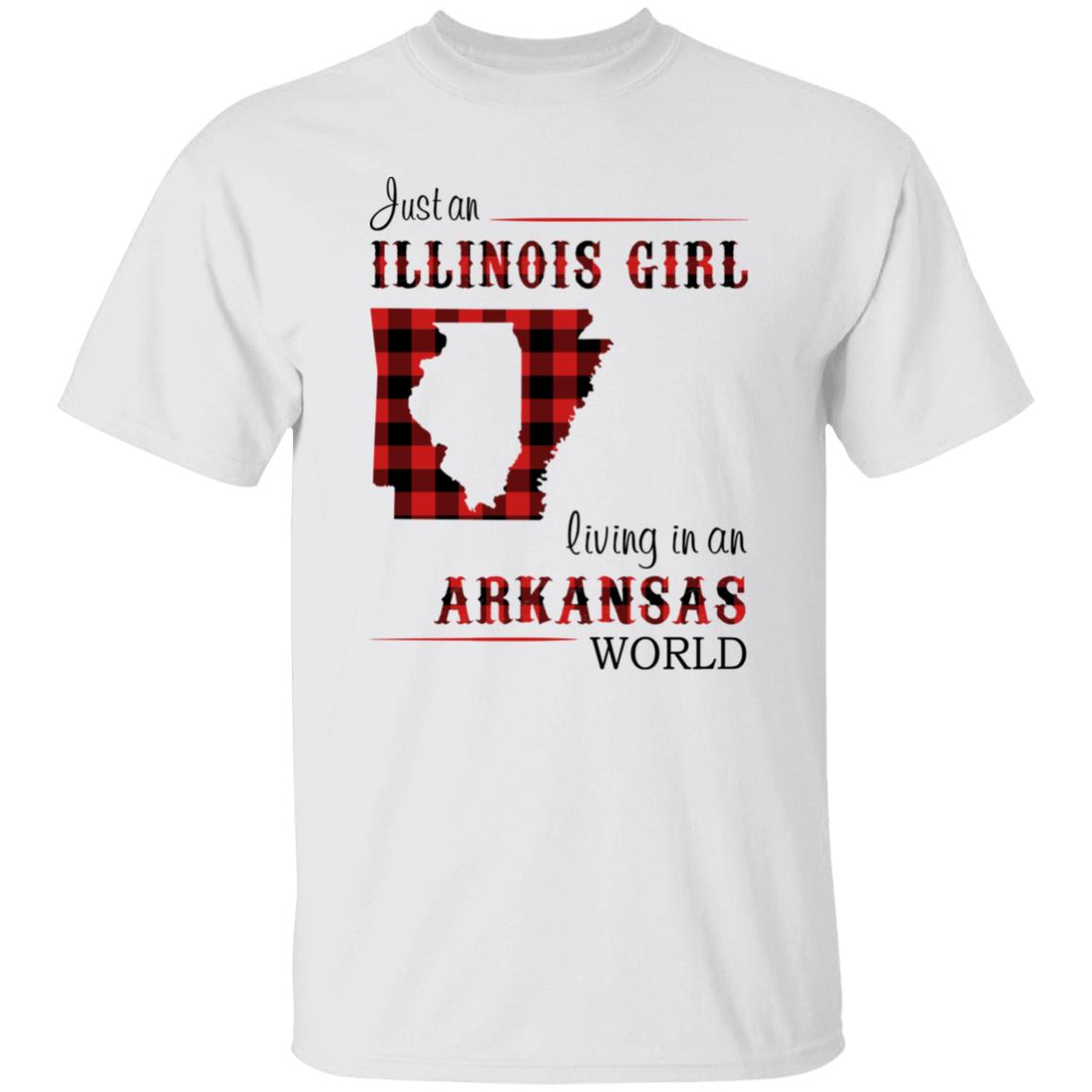 Just An Illinois Girl Living In An Arkansas World T-shirt - T-shirt Born Live Plaid Red Teezalo