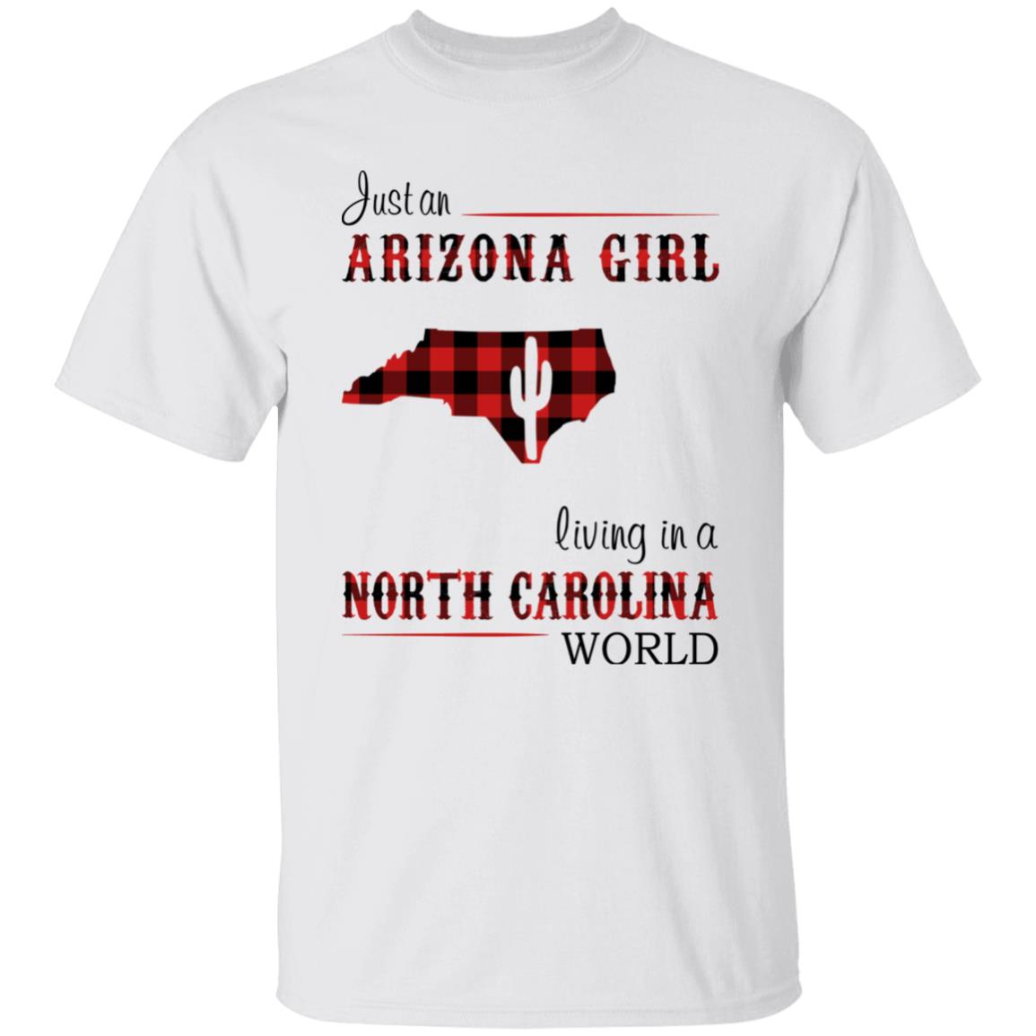 Just An Arizona Girl Living In A North Carolina World T-shirt - T-shirt Born Live Plaid Red Teezalo