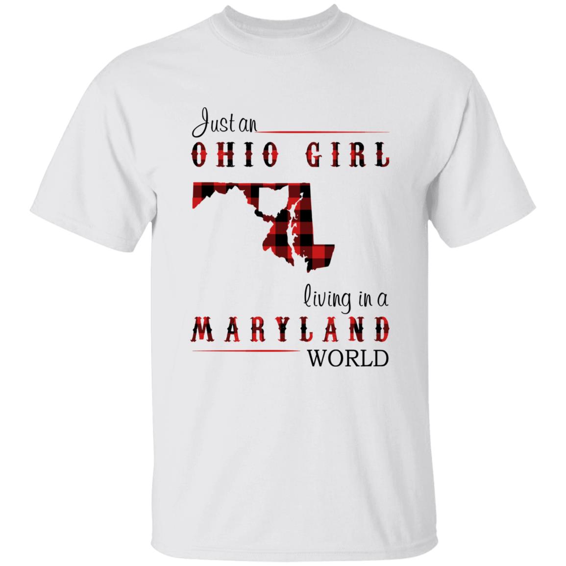 Just An Ohio Girl Living In A Maryland World T-shirt - T-shirt Born Live Plaid Red Teezalo