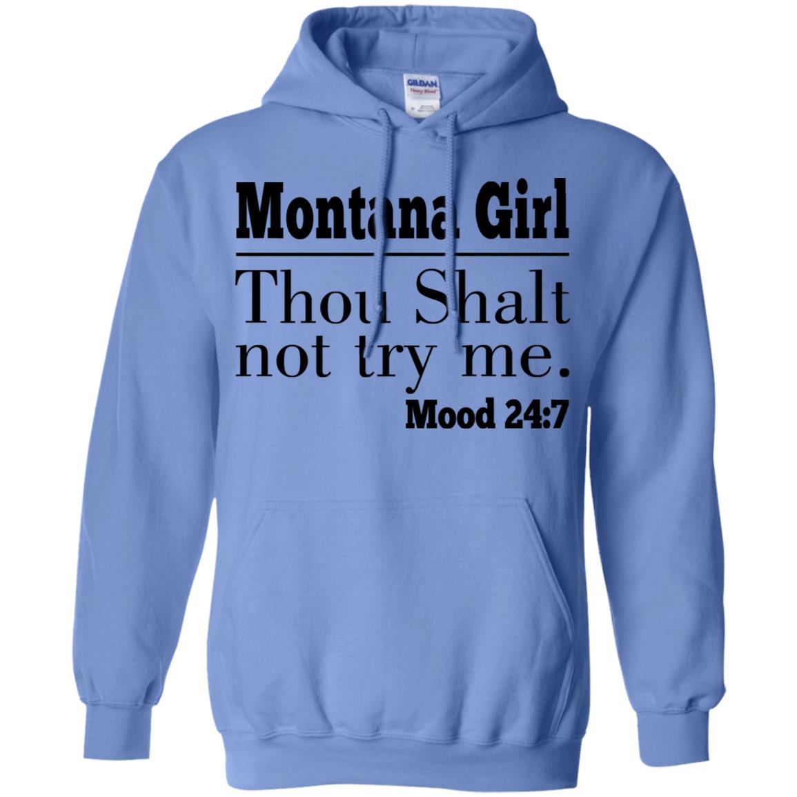 Montana Girl Thou Shalt Not Try Me T-Shirt - T-shirt Teezalo