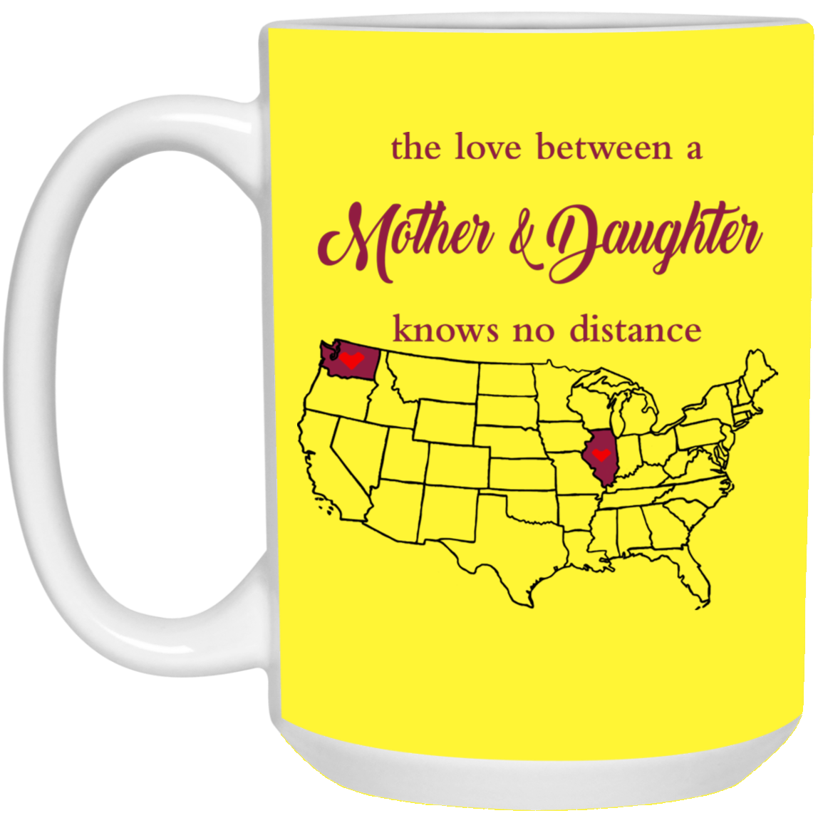 Washington Illinois The Love A Mother And Daughter Mug - Mug Teezalo