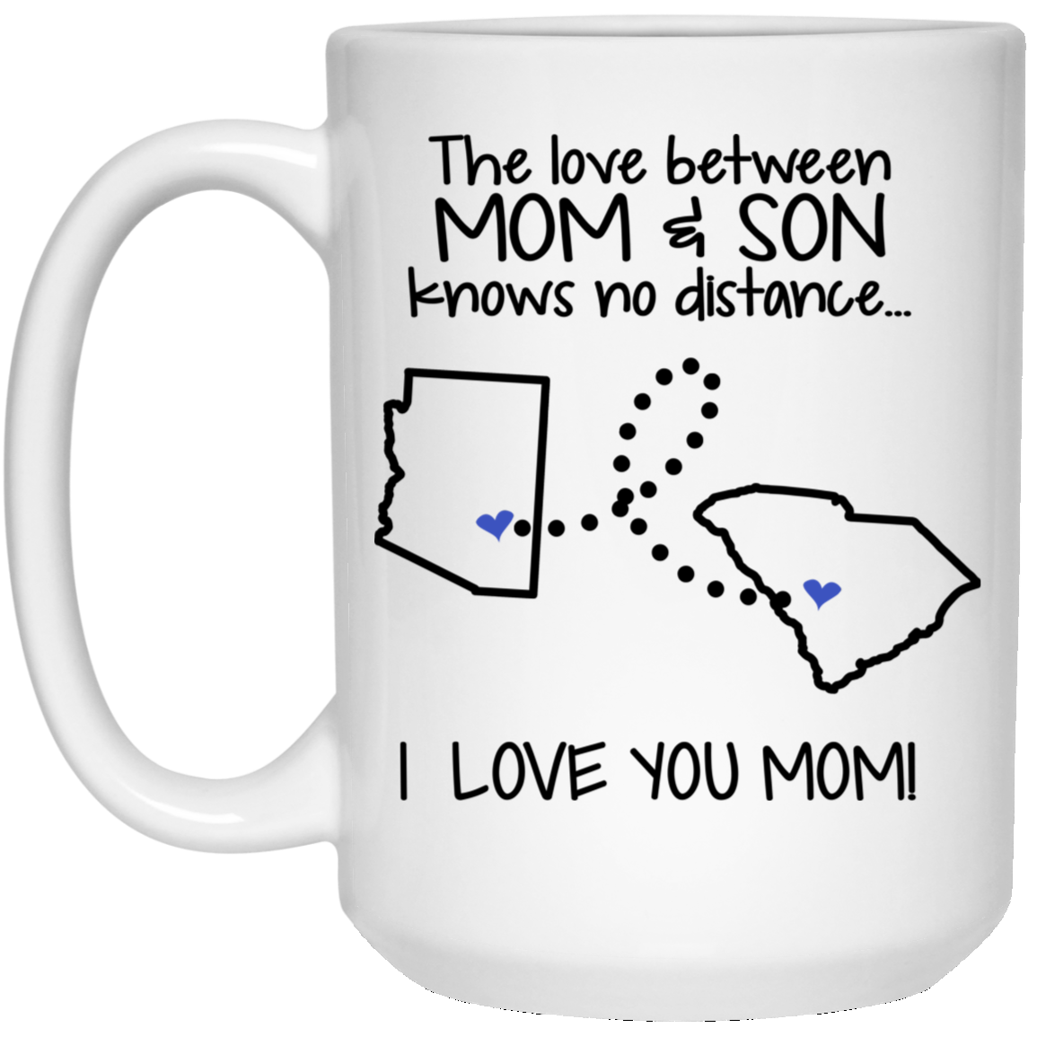 South Carolina Arizona The Love Between Mom And Son Mug - Mug Teezalo