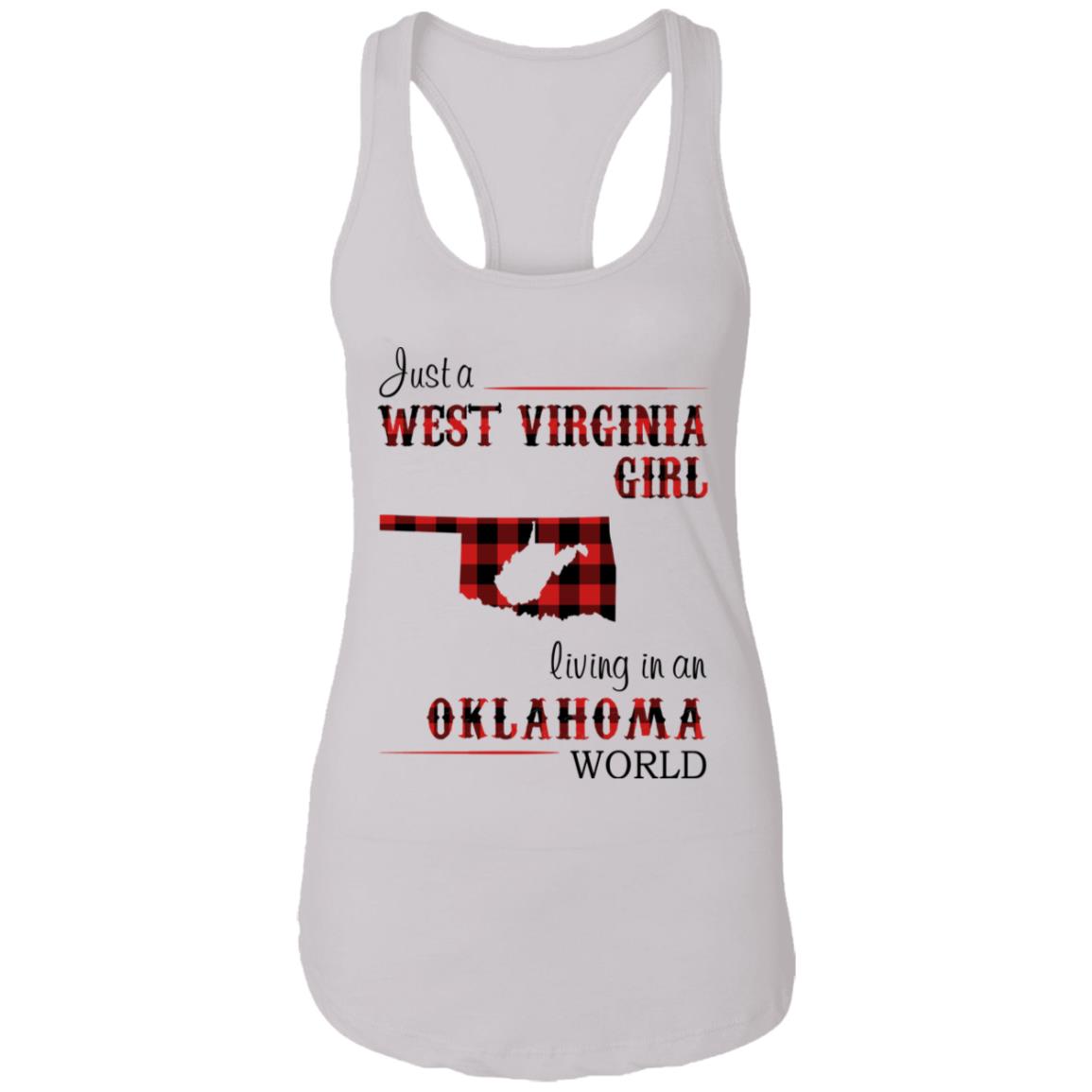 Just A West Virginia Living In An Oklahoma World T Shirt - T-shirt Teezalo