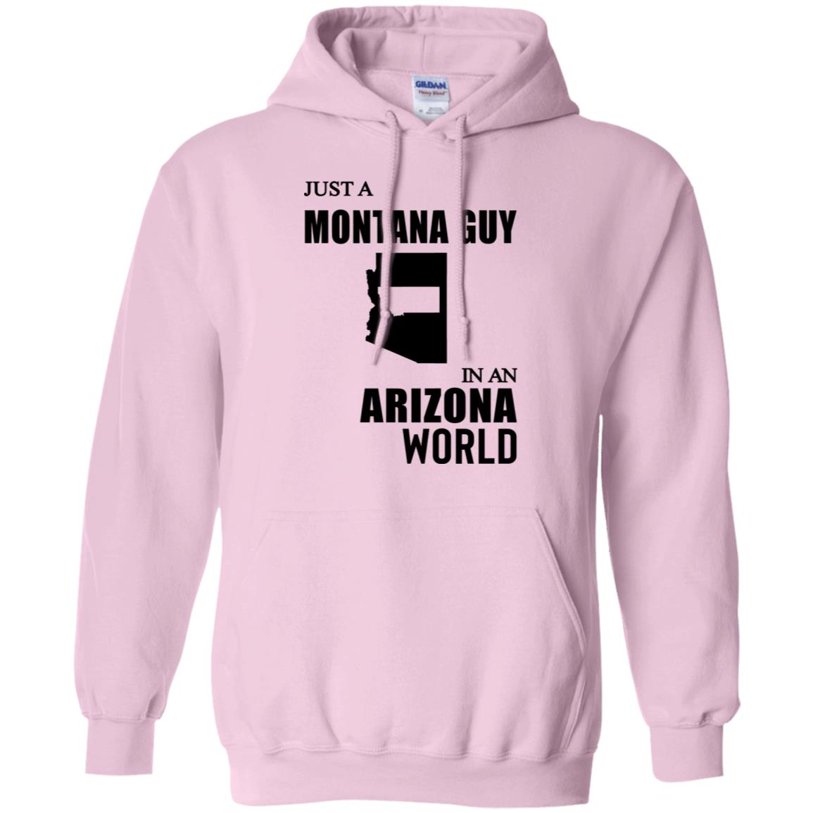 Just A Montana Guy In An Arizona World T-Shirt - T-shirt Teezalo