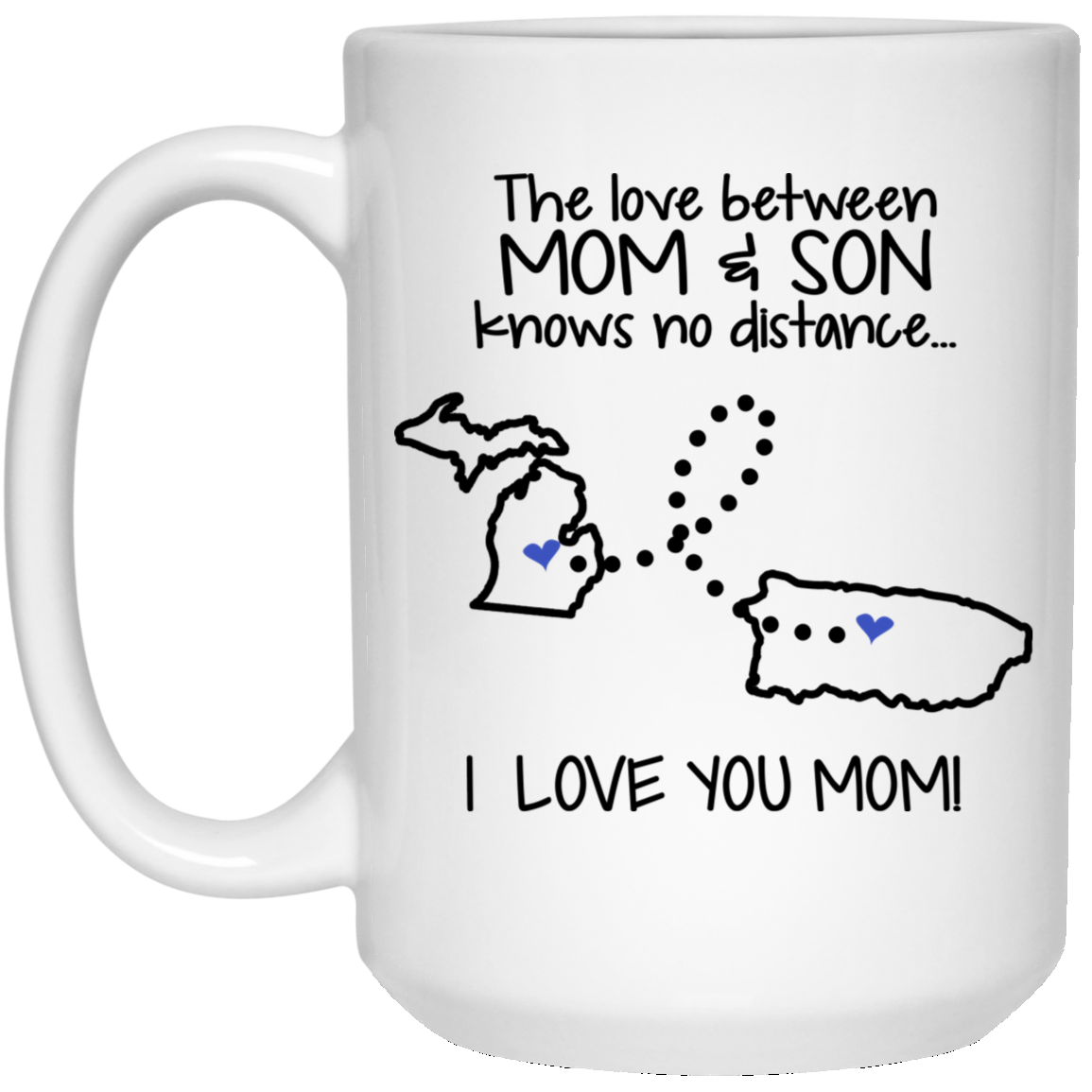 Puerto Rico Michigan The Love Between Mom And Son Mug - Mug Teezalo
