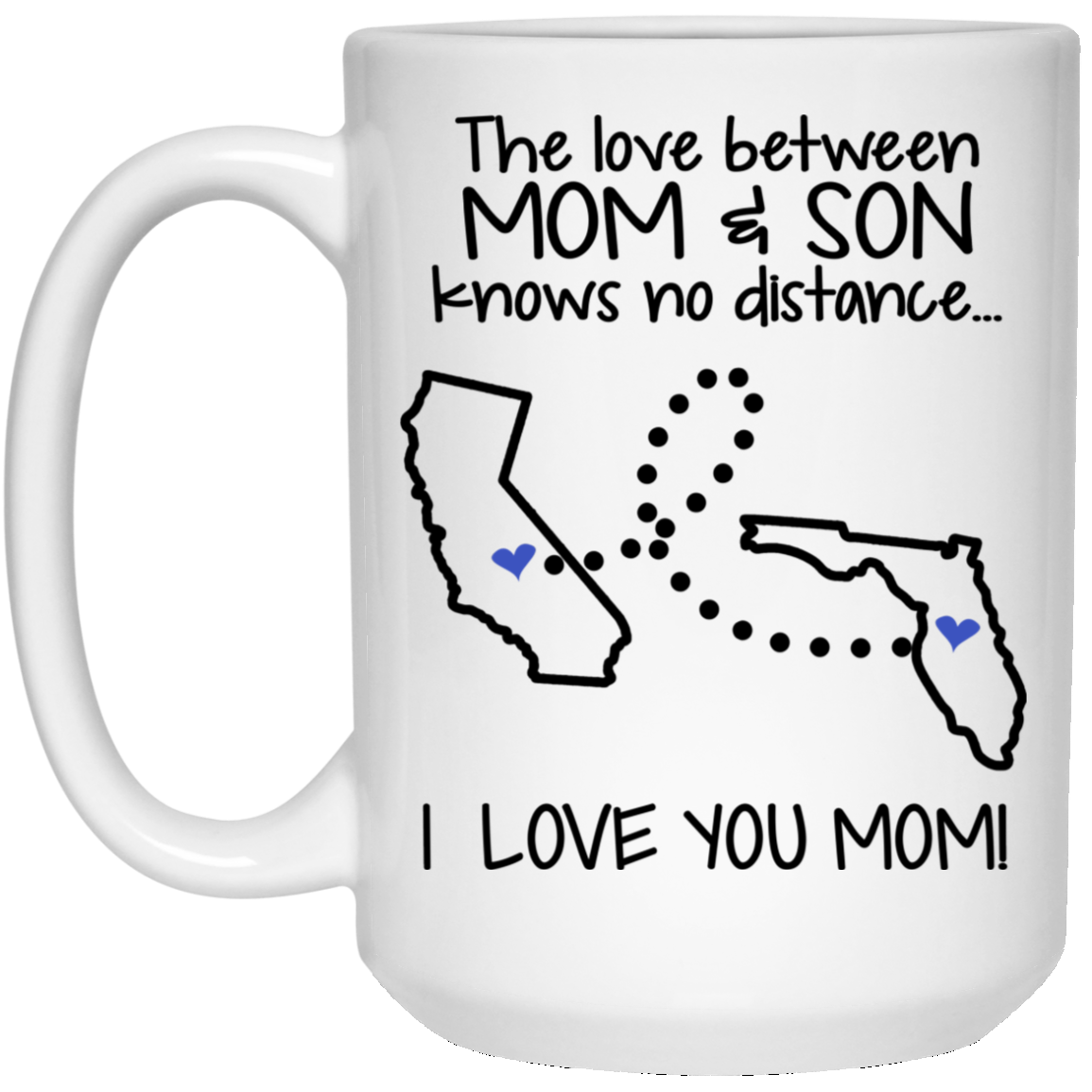 Florida California The Love Between Mom And Son Mug - Mug Teezalo