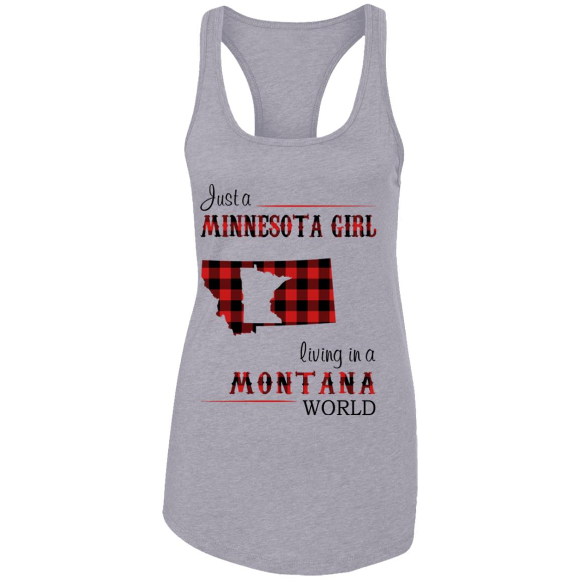 Just A Minnesota Girl Living In A Montana World T Shirt - T-shirt Teezalo