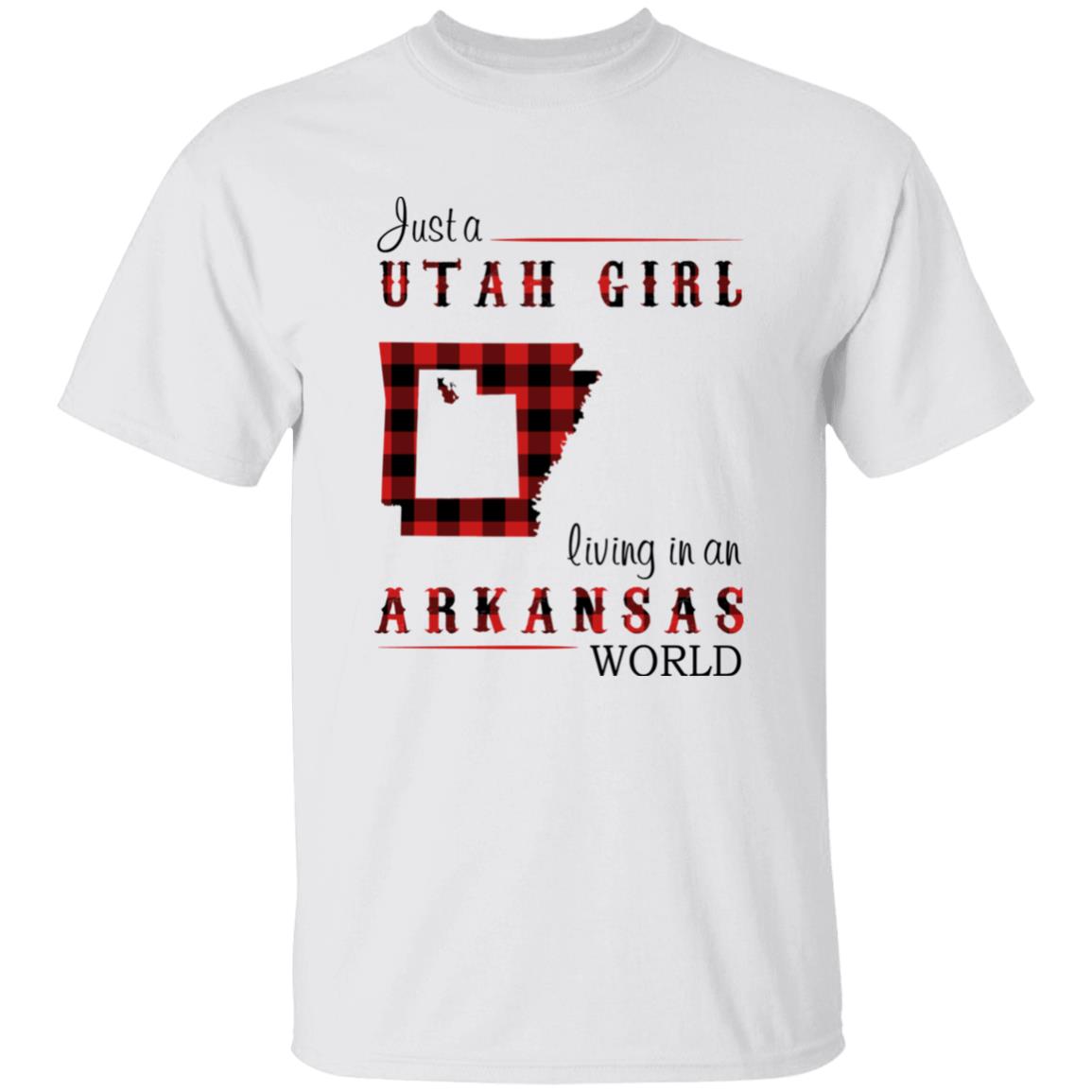 Just A Utah Girl Living In An Arkansas World T-shirt - T-shirt Born Live Plaid Red Teezalo