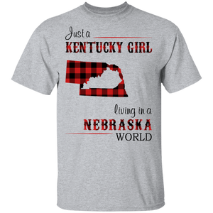 Just A Kentucky Girl Living In A Nebraska World T-Shirt - T-shirt Teezalo