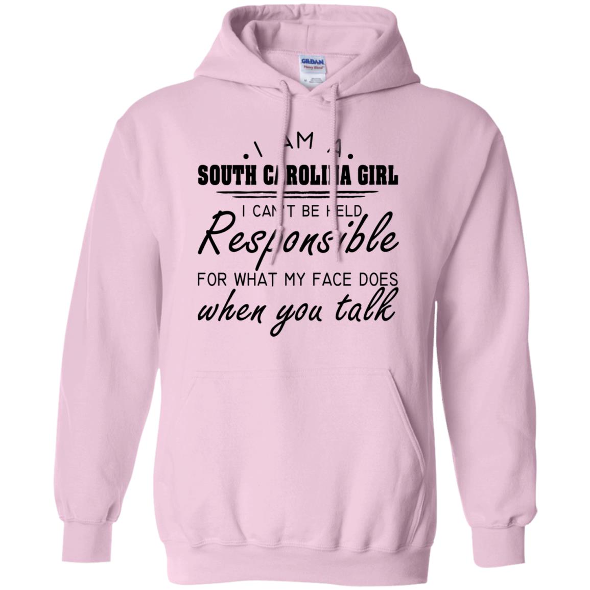 South Carolina Girl I Can't Be Held Resposible T Shirt - T-shirt Teezalo