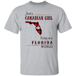 Just A Canadian Girl Living In A Florida World T-Shirt - T-shirt Teezalo