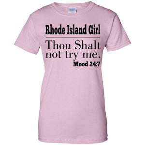 Rhode Island Girl Thou Shalt Not Try Me T-Shirt - T-shirt Teezalo