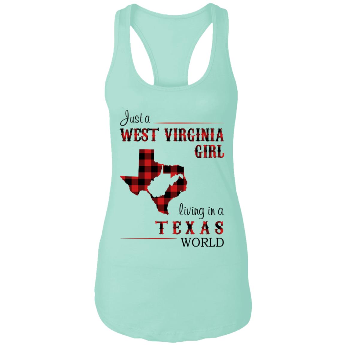 Just A West Virginia Girl Living In A Texas World T Shirt - T-shirt Teezalo