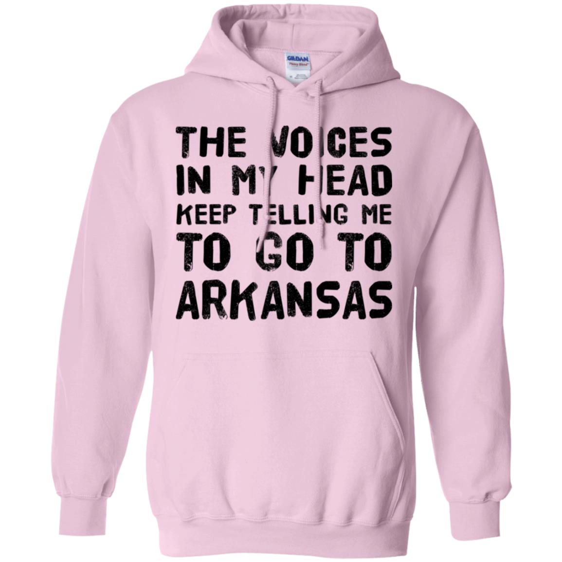 The Voices In My Head Telling Go To Arkansas T-Shirt - T-shirt Teezalo