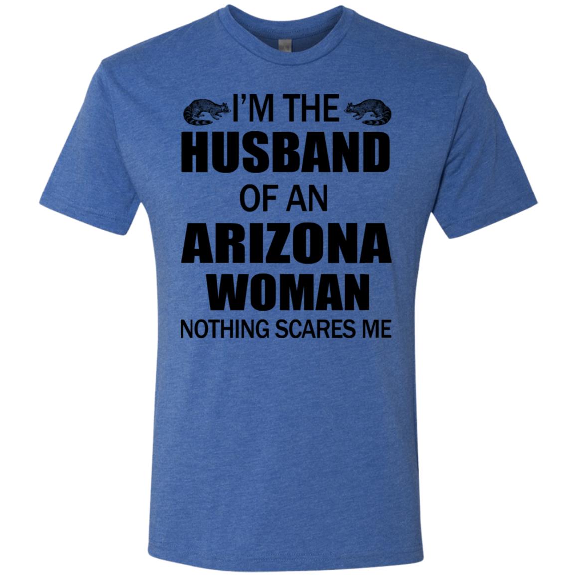 I'm The Husband Of An Arizona Woman T-Shirt - T-shirt Teezalo