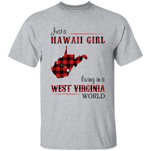 Just A Hawaii Girl Living In A West Virginia World T-shirt - T-shirt Born Live Plaid Red Teezalo