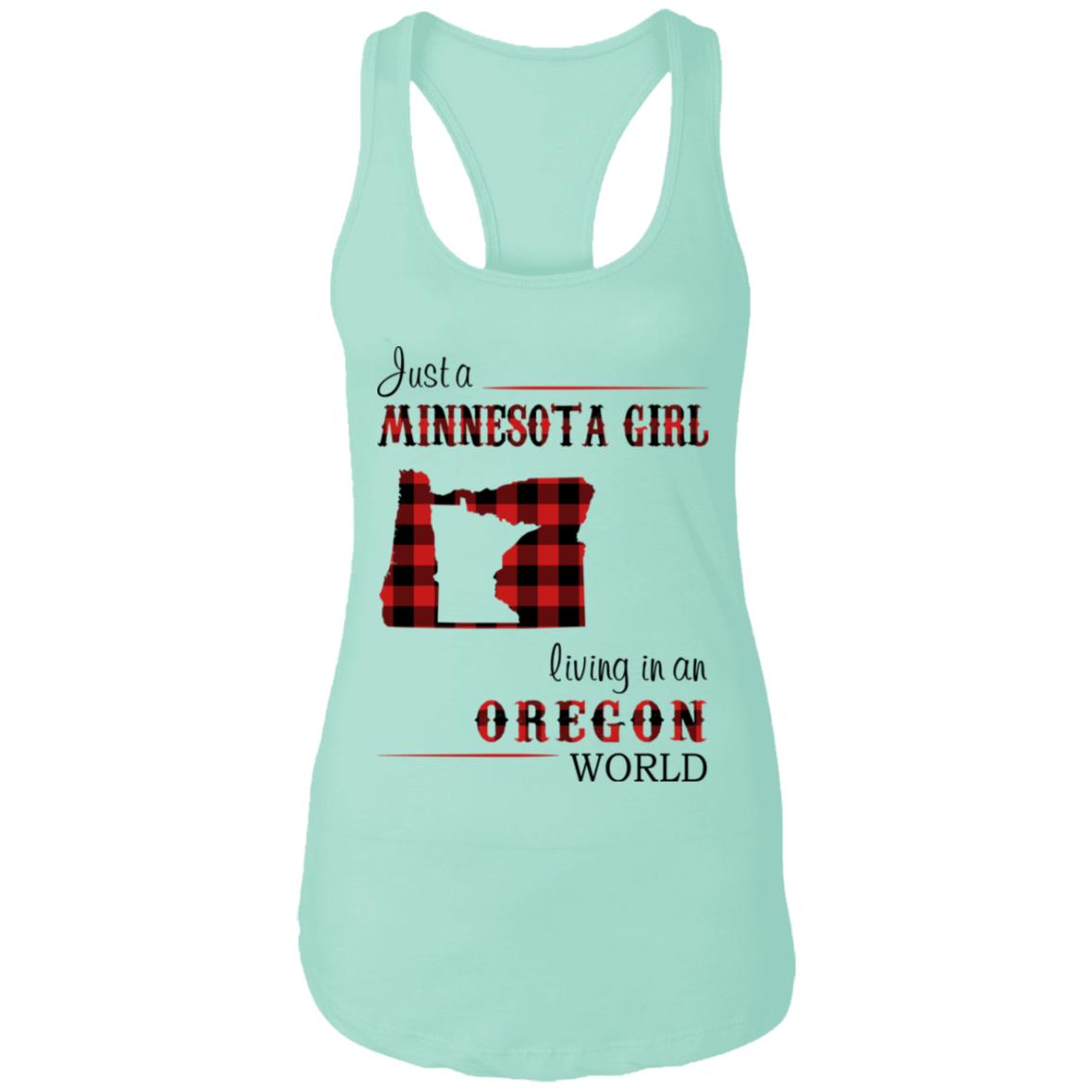 Just A Minnesota Girl Living In An Oregon World T Shirt - T-shirt Teezalo