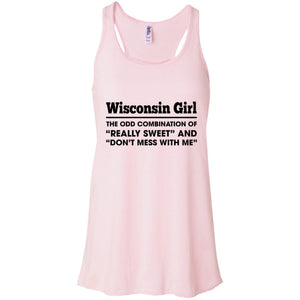 Wisconsin Girl Really Sweet And Don't Mess Funny T-shirt - T-shirt Teezalo